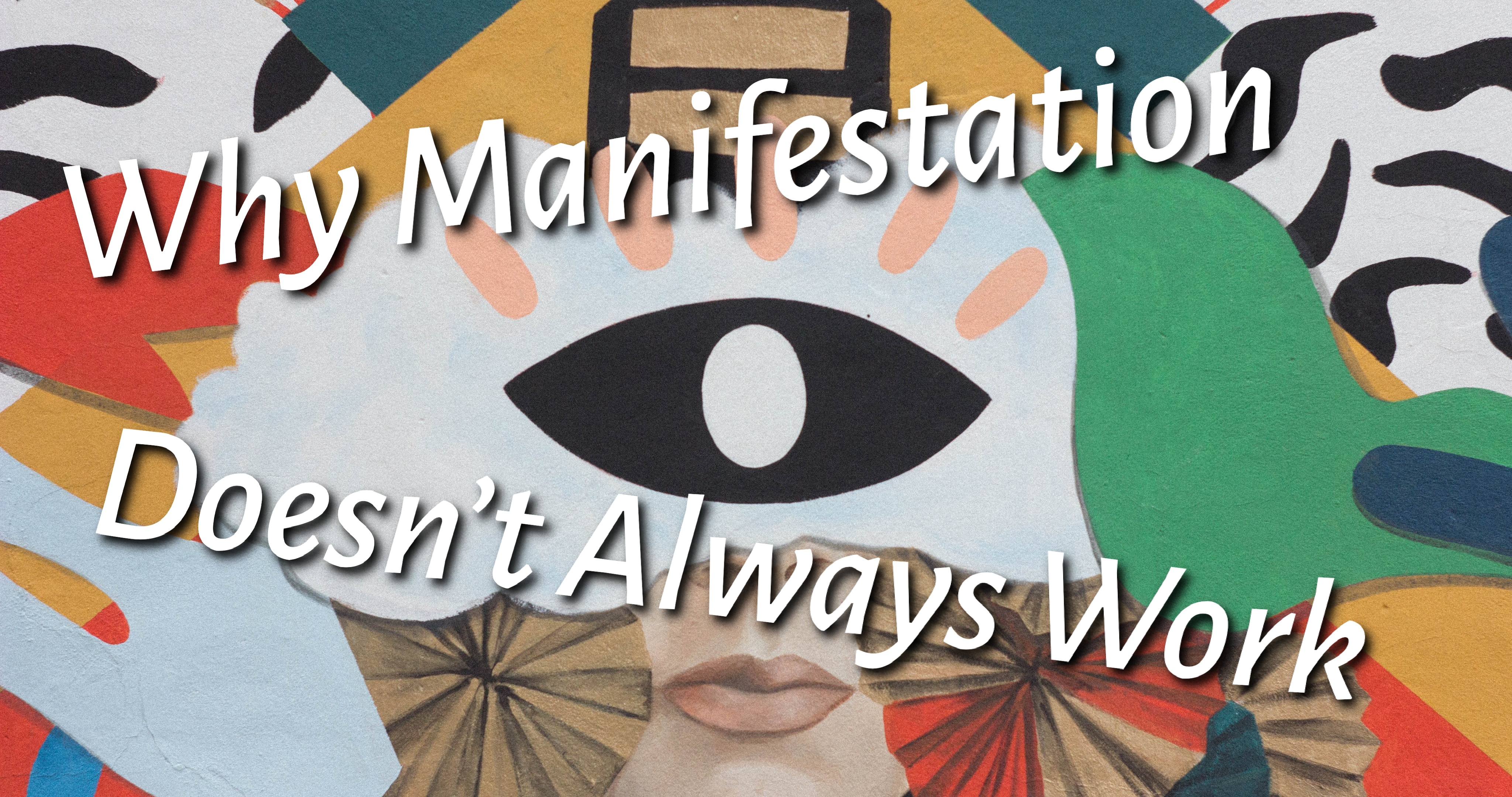 Do manifestations always work?